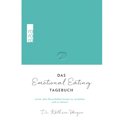 Buchcover: Dr. Kathrin Vergin - Das Emotional-Eating-Tagebuch